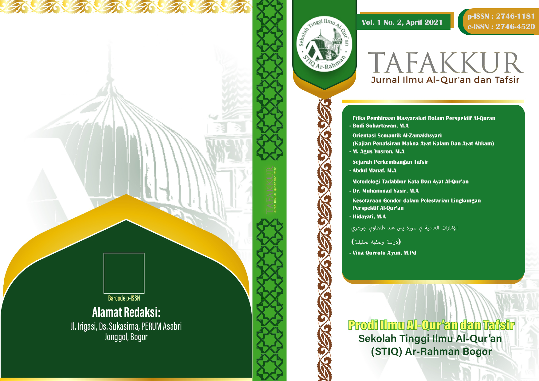 					View Vol. 1 No. 2 (2021): TAFAKKUR : Jurnal Ilmu al-Qur'an dan Tafsir
				